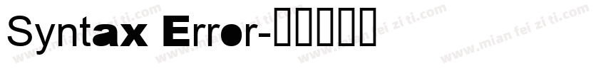 Syntax Error字体转换